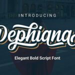 Dephiana Bold Script