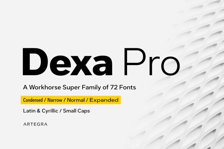 Familia de fuentes Dexa Pro