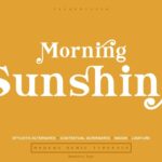 Morning Sunshine Modern Serif