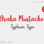 Osaka Mustache Script