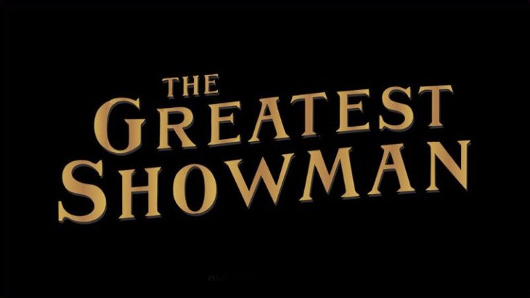 Fuente The Greatest Showman